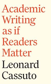 Produktbild: Academic Writing as if Readers Matter