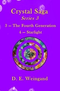 Produktbild: Crystal Saga Series 3, 3-The Fourth Generation and 4-Starlight