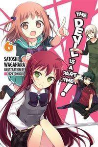Produktbild: The Devil Is a Part-Timer!, Vol. 6 (Light Novel)