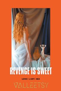 Produktbild: Revenge is Sweet | Love Lust & Sex