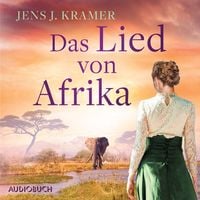 Das Lied von Afrika von Jens J. Kramer