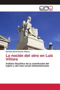 Produktbild: La noci&oacute;n del otro en Luis Villoro