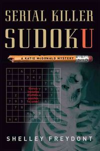 Produktbild: Serial Killer Sudoku: A Katie McDonald Mystery