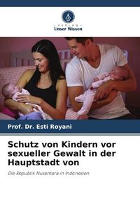 Produktbild: Schutz von Kindern vor sexueller Gewalt in der Hauptstadt von