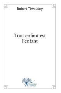 Produktbild: Tout enfant est l'enfant