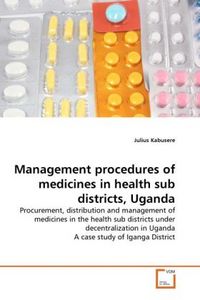 Produktbild: Kabusere, J: Management procedures of medicines in health su