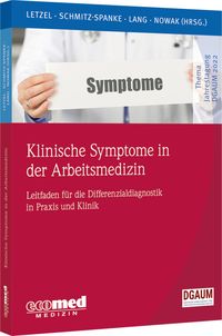 Produktbild: Klinische Symptome in der Arbeitsmedizin