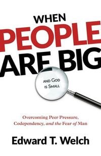 Produktbild: When People Are Big and God Is Small