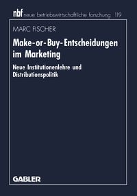 Produktbild: Make-or-Buy-Entscheidungen im Marketing