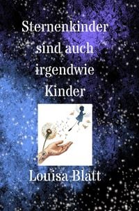 Produktbild: Sternenkinder sind auch irgendwie Kinder