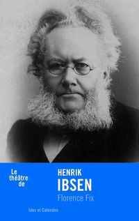 Produktbild: Le th&eacute;&acirc;tre de Henrik Ibsen