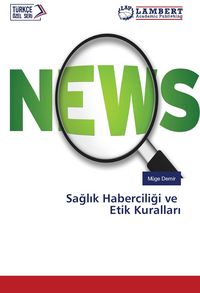 Produktbild: Sa&iquest;l&iquest;k Habercili&iquest;i ve Etik Kurallar&iquest;