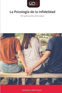 Produktbild: La Psicolog&iacute;a de la Infidelidad