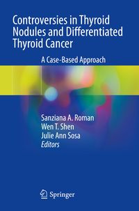 Produktbild: Controversies in Thyroid Nodules and Differentiated Thyroid Cancer