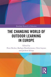 Produktbild: The Changing World of Outdoor Learning in Europe