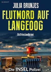 Produktbild: Flutmord auf Langeoog. Ostfrieslandkrimi - Langeoog Krimi - Nordseekrimi