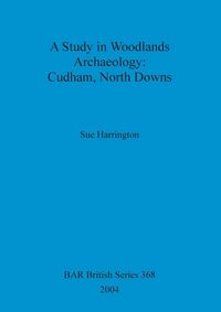 Produktbild: A Study in Woodlands Archaeology