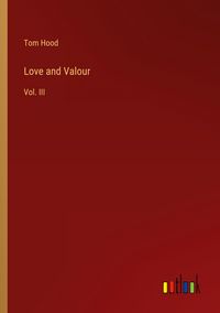 Produktbild: Love and Valour