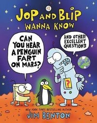 Produktbild: Jop and Blip Wanna Know #1: Can You Hear a Penguin Fart on Mars?