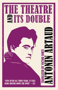 Bild vom Artikel Theatre and Its Double vom Autor Antonin Artaud