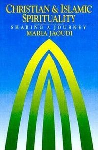 Produktbild: Christian and Islamic Spirituality