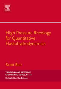 Produktbild: High Pressure Rheology for Quantitative Elastohydrodynamics