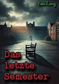 Produktbild: Das letzte Semester