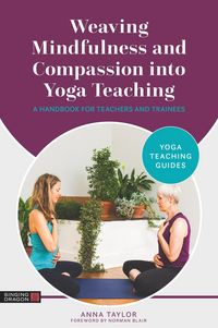 Produktbild: Weaving Mindfulness and Compassion into Yoga Teaching