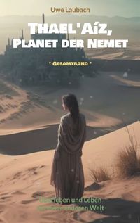 Produktbild: Thael'A&iacute;z, Planet der Nemet * Gesamtband *