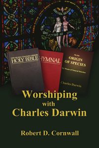 Produktbild: Worshiping with Charles Darwin