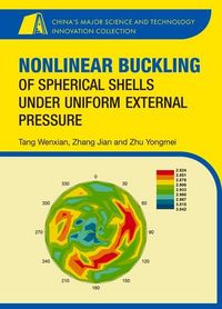 Produktbild: Nonlinear Buckling of Spherical Shells Under Uniform External Pressure