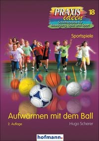 Produktbild: Aufw&auml;rmen mit dem Ball