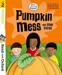 Produktbild: Read with Oxford: Stage 2: Biff, Chip and Kipper: Pumpkin Mess and Other Stories