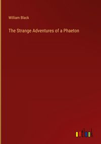 Produktbild: The Strange Adventures of a Phaeton