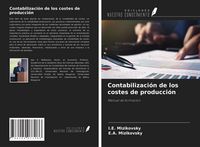 Produktbild: Contabilizaci&oacute;n de los costes de producci&oacute;n