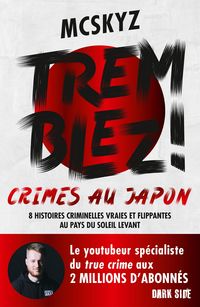Produktbild: Tremblez ! Crimes au Japon