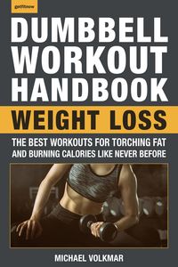 Produktbild: The Dumbbell Workout Handbook: Weight Loss