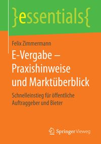 Produktbild: E-Vergabe &ndash; Praxishinweise und Markt&uuml;berblick