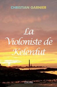 Produktbild: La violoniste de kelerdut