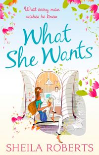 Produktbild: Roberts, S: What She Wants