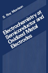 Produktbild: Electrochemistry at Semiconductor and Oxidized Metal Electrodes