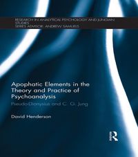 Produktbild: Apophatic Elements in the Theory and Practice of Psychoanalysis