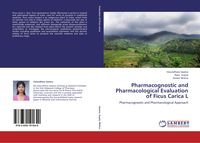 Produktbild: Pharmacognostic and Pharmacological Evaluation of Ficus Carica L