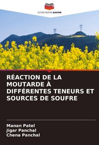 Produktbild: R&Eacute;ACTION DE LA MOUTARDE &Agrave; DIFF&Eacute;RENTES TENEURS ET SOURCES DE SOUFRE