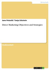 Produktbild: Direct Marketing Objectives and Strategies