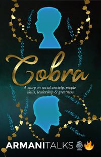 Produktbild: Cobra: A Story on Social Anxiety, People Skills, Leadership & Greatness