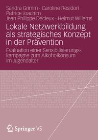 Produktbild: Lokale Netzwerkbildung als strategisches Konzept in der Pr&auml;vention