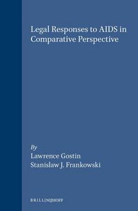 Produktbild: Legal Responses to AIDS in Comparative Perspective Balancing Individual Rights and Societal Interests