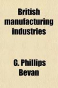 Produktbild: British Manufacturing Industries (Volume 9)