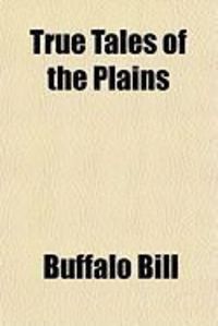 Produktbild: True Tales of the Plains